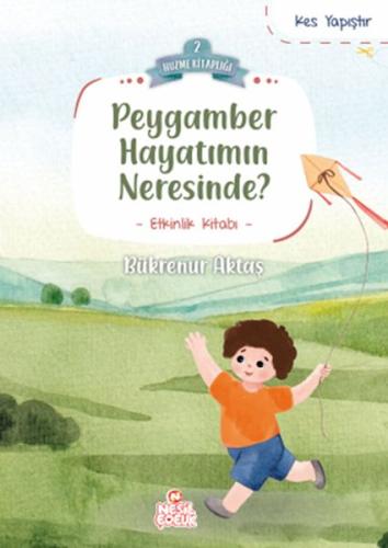 Kurye Kitabevi - Peygamber Hayatımın Neresinde?