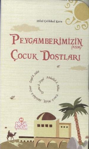 Kurye Kitabevi - Peygamberimizin Çocuk Dostları (Kutulu)