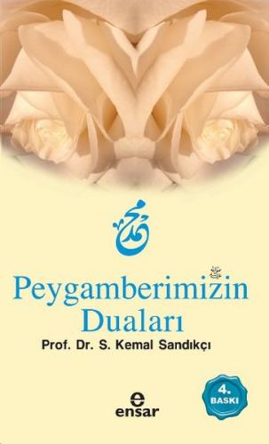 Kurye Kitabevi - Peygamberimizin Duaları