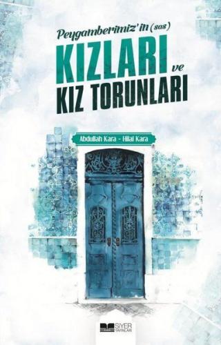 Kurye Kitabevi - Peygamberimiz'in s.a.s Kızları ve Kız Torunları