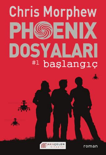 Kurye Kitabevi - Phoenix Dosyaları #1 Başlangıç