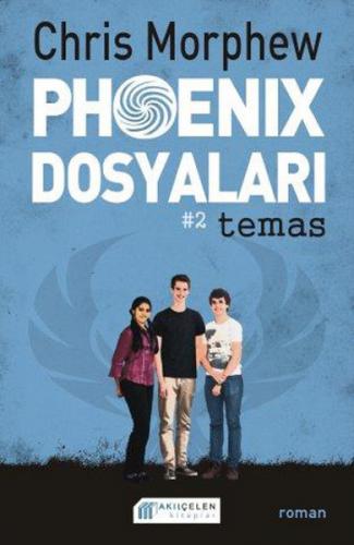 Kurye Kitabevi - Phoenix Dosyaları #2 Temas