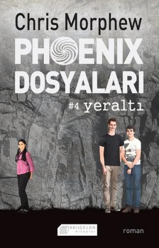 Kurye Kitabevi - Phoenix Dosyaları #4 Yeraltı