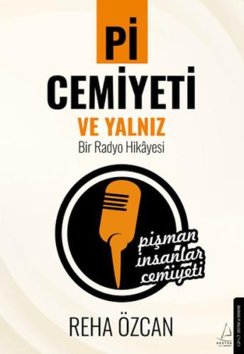 Kurye Kitabevi - Pi Cemiyeti ve Yalnız Bir Radyo Hikayesi