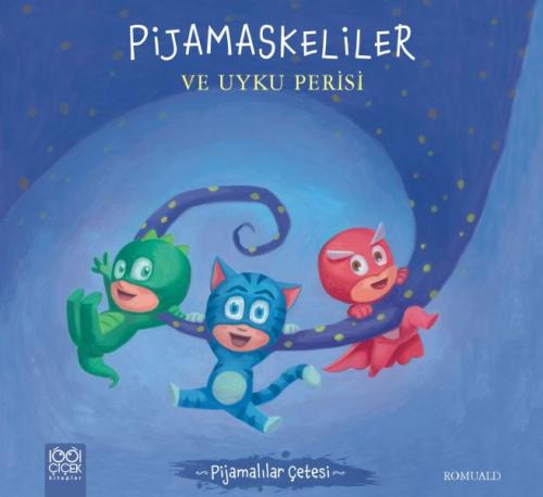 Kurye Kitabevi - Pijamaskeliler ve Uyku Perisi - Pijamalılar Çetesi