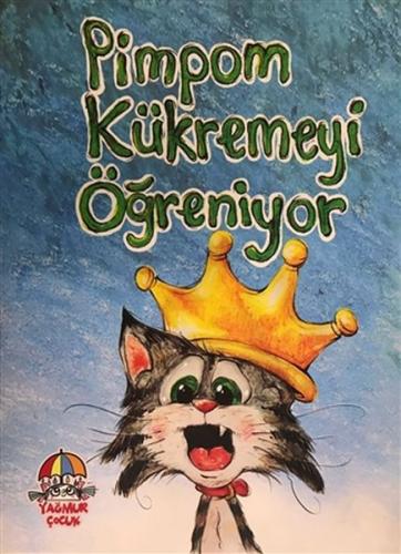 Kurye Kitabevi - Pimpom Kükremeyi Öğreniyor