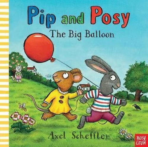 Kurye Kitabevi - Pip and Posy: The Big Balloon (Board Book)