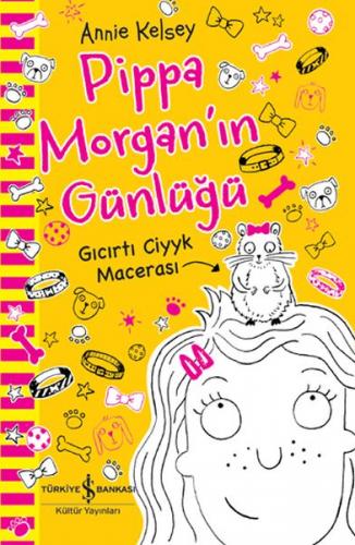 Kurye Kitabevi - Pippa Morgan'ın Günlüğü Gıcırtı Ciyyk Macerası