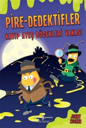Kurye Kitabevi - Pire-Dedektifler Kayıp Ateş Böcekleri Vakası