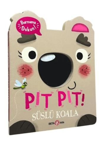 Kurye Kitabevi - Pıt Pıt Burnuma Dokun Süslü Koala (Sesli Kitap)