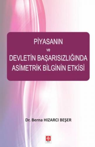 Kurye Kitabevi - Piyasanın ve Devletin Başarısızlığında Asimetrik Bilg