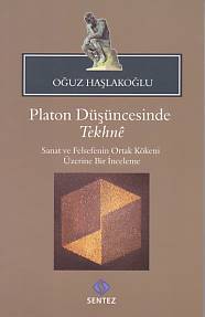 Kurye Kitabevi - Platon Düşüncesinde Tekhne