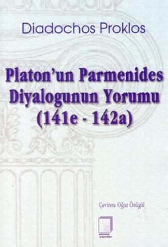 Kurye Kitabevi - Platon'un Parmenides Diyalogunun Yorumu (141e-142a)