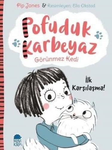 Kurye Kitabevi - Pofuduk Karbeyaz-İlk Karşılaşma