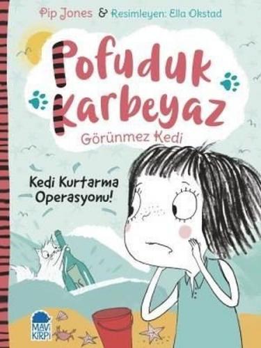 Kurye Kitabevi - Pofuduk Karbeyaz-Kedi Kurtarma Operasyonu