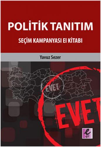 Kurye Kitabevi - Politik Tanıtım Seçim Kampanyası El Kitabı