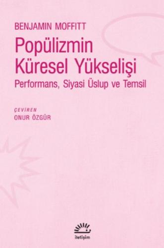 Kurye Kitabevi - Popülizmin Küresel Yükselişi-Performans Siyasi Üslup 