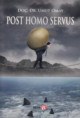 Kurye Kitabevi - Post Homo Servus