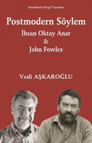 Kurye Kitabevi - Postmodern Söylem-İhsan Oktay Anar John Fowles