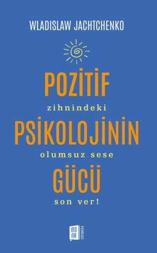 Kurye Kitabevi - Pozitif Psikolojinin Gücü