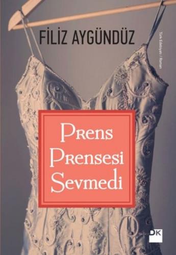 Kurye Kitabevi - Prens Prensesi Sevmedi