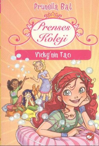 Kurye Kitabevi - Prenses Koleji-1 Vick'nin Tacı