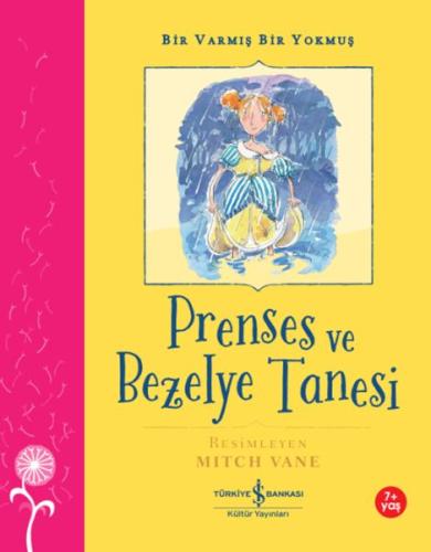 Kurye Kitabevi - Prenses Ve Bezelye Tanesi – Bir Varmış Bir Yokmuş