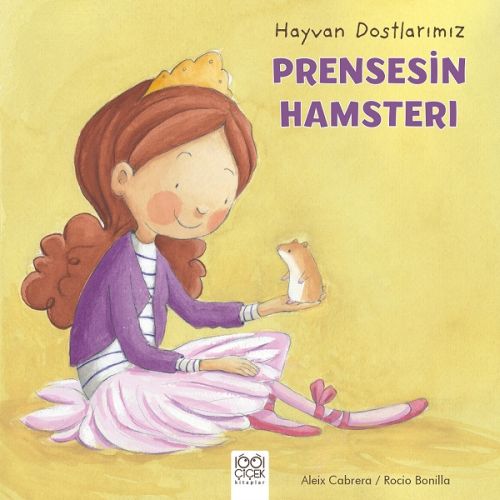 Kurye Kitabevi - Hayvan Dostlarımız-Prensesin Hamsterı