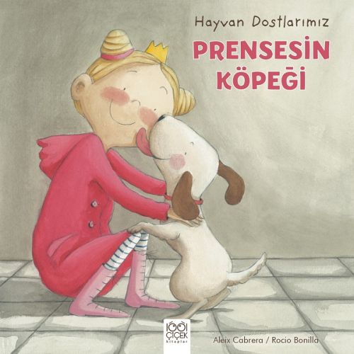 Kurye Kitabevi - Hayvan Dostlarımız-Prensesin Köpeği