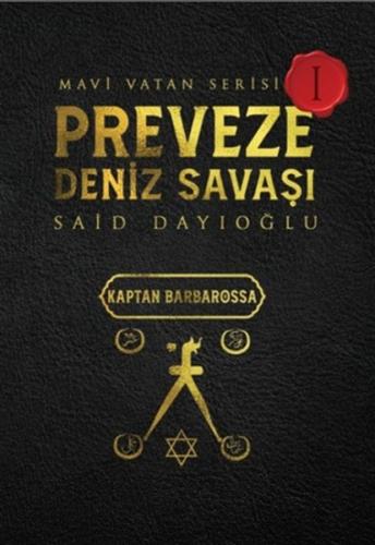 Kurye Kitabevi - Preveze Deniz Savaşı - Mavi Vatan Serisi 1