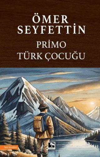 Kurye Kitabevi - Primo Türk Çocuğu