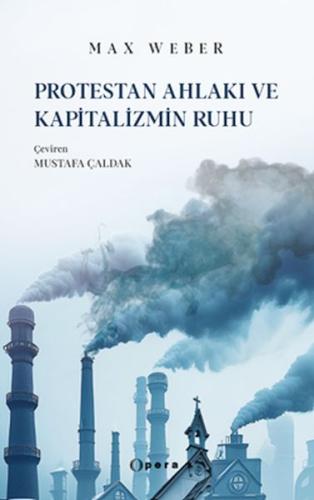 Kurye Kitabevi - Protestan Ahlakı ve Kapitalizmin Ruhu