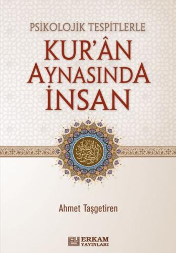 Kurye Kitabevi - Psikolojik Tespitlerle Kur'an Aynasında İnsan