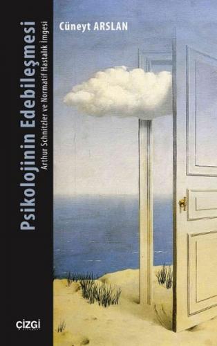 Kurye Kitabevi - Psikolojinin Edebileşmesi-Arthur Schnitzler ve Normat