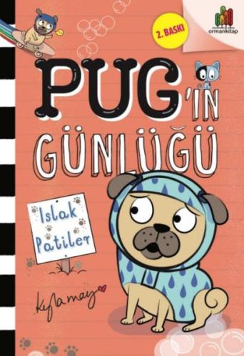 Kurye Kitabevi - Pug’ın Günlüğü - Islak Patiler