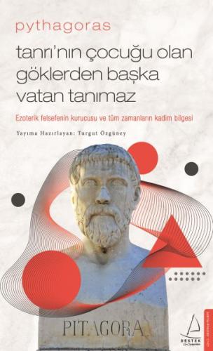 Kurye Kitabevi - Pythagoras Tanrının Çocuğu Olan Göklerden Başka Vatan