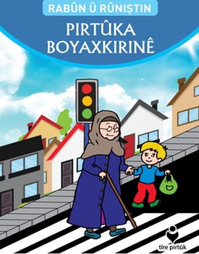 Kurye Kitabevi - Rabünü Rünıştın Pırtuka Boyaxkırıne