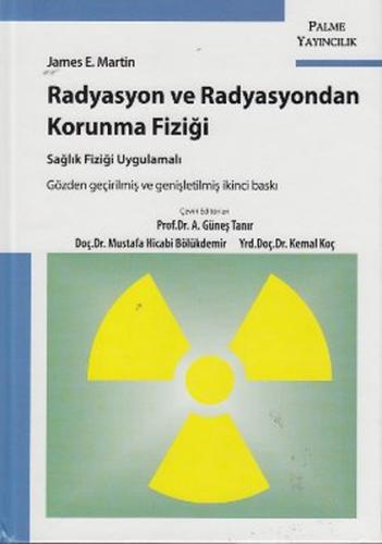 Kurye Kitabevi - Radyasyon ve Radyasyondan Korunma Fiziği