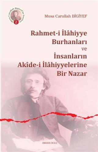 Kurye Kitabevi - Rahmeti İlahiyye Burhanları ve İnsanların Akidei İlah