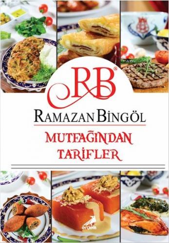 Kurye Kitabevi - Ramazan Bingöl Mutfağından Tarifler