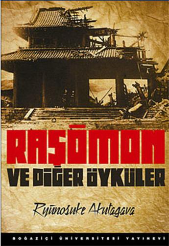 Kurye Kitabevi - Raşomon ve Diğer Öyküler