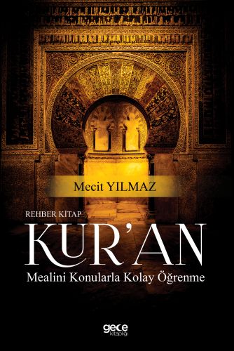 Kurye Kitabevi - Rehber Kitap Kur'an Mealini Konularla Kolay Öğrenme