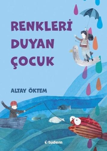 Kurye Kitabevi - Renkleri Duyan Çocuk