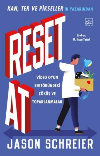 Kurye Kitabevi - Reset At: Video Oyun Sektöründeki Çöküş ve Toparlanma