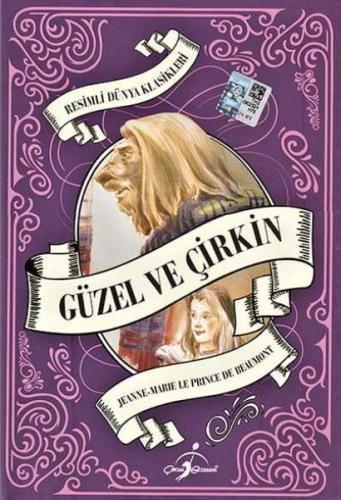 Kurye Kitabevi - Resimli Dünya Çocuk Klasikleri - Güzel ve Çirkin (Cil