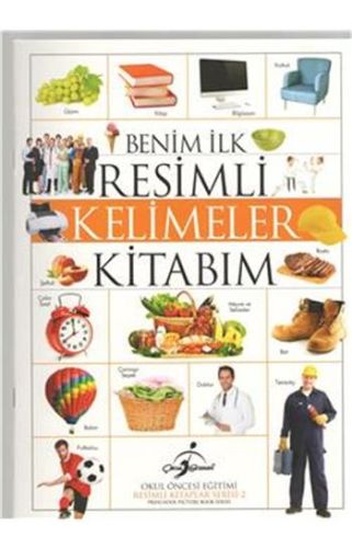 Kurye Kitabevi - Resimli Kitaplar 2 Benim İlk Resimli Kelimeler Kitabı