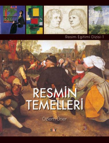 Kurye Kitabevi - Resim Eğitimi Dizisi-1: Resmin Temelleri