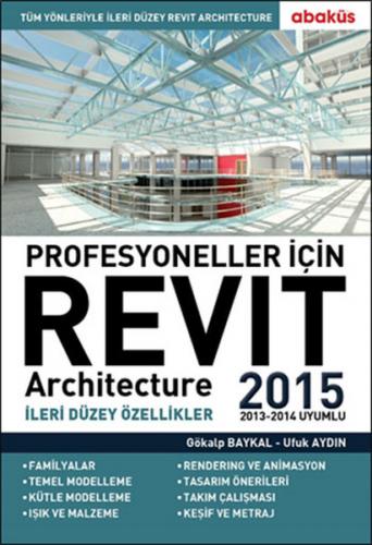 Kurye Kitabevi - Profesyoneller İçin Revit Architecture 2015-Cilt 2