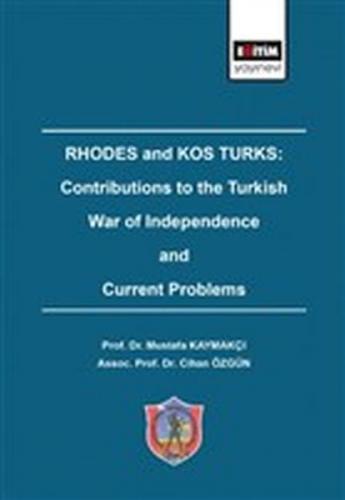 Kurye Kitabevi - Rhodes and Kos Turks: Contributions to the Turkish Wa