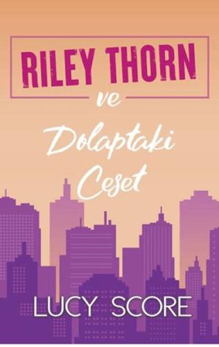 Kurye Kitabevi - Riley Thorn ve Dolaptaki Ceset